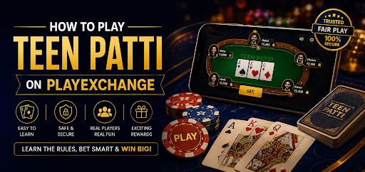 Teen Patti online gameplay guide showing how to play Teen Patti on Playexchange with cards and chips on a digital table interface for beginners.